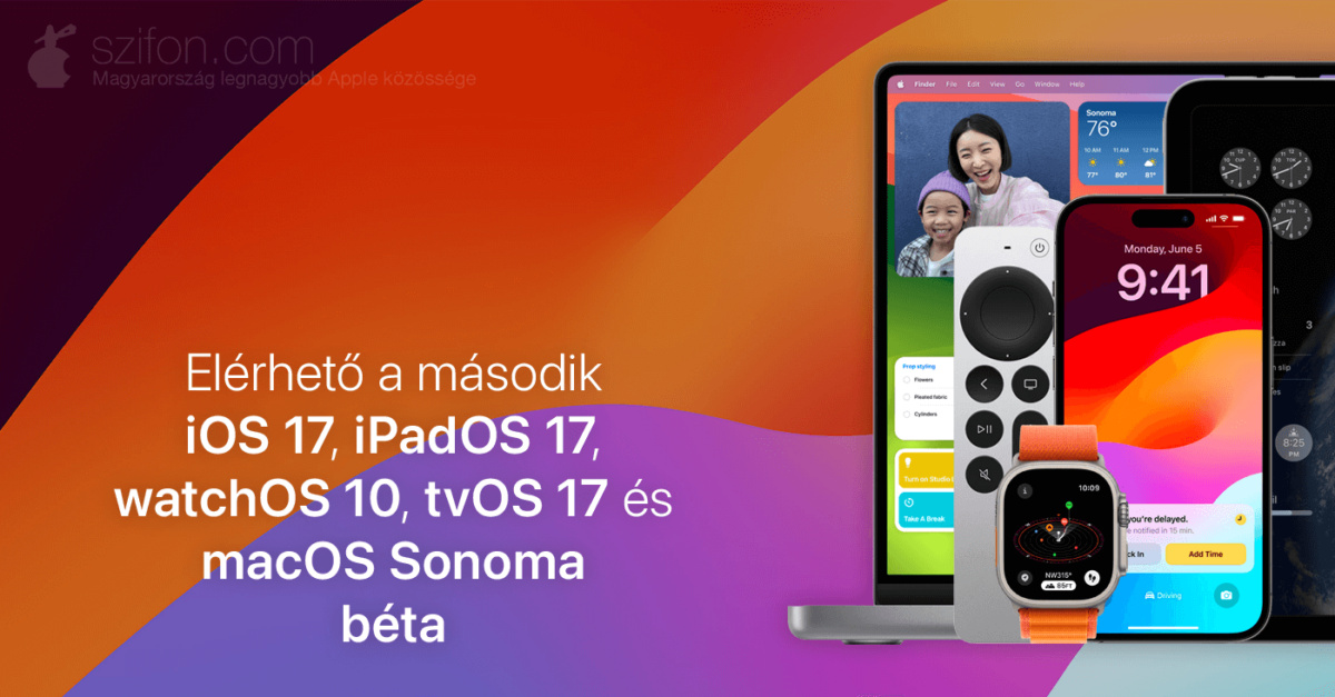 Elérhető a második iOS 17, iPadOS 17, watchOS 10, tvOS 17 és macOS ...