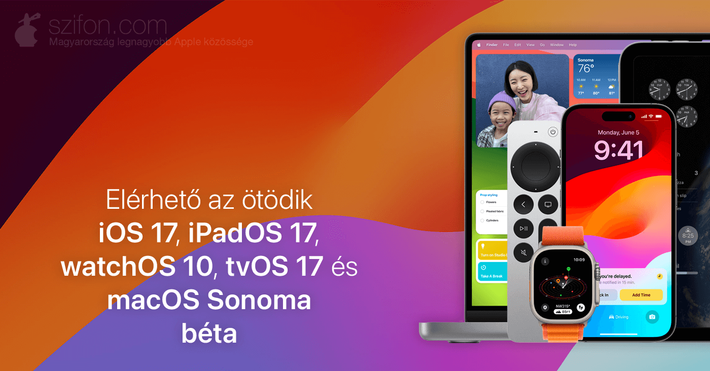 Elérhető az ötödik iOS 17, iPadOS 17, watchOS 10, tvOS 17 és macOS Sonoma béta