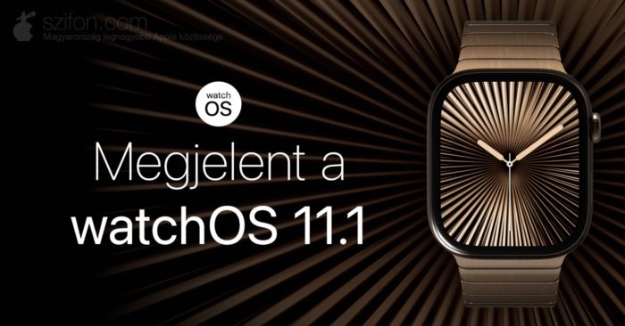 Megjelent a watchOS 11.1 – fejlesztések és hibajavítások