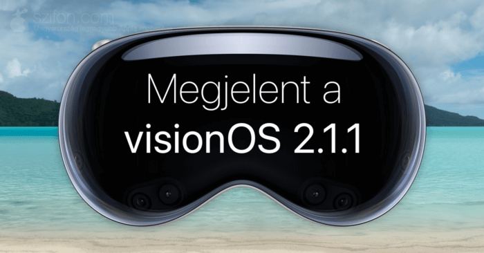 Megjelent a visionOS 2.1.1 – két sebezhetőség javítása