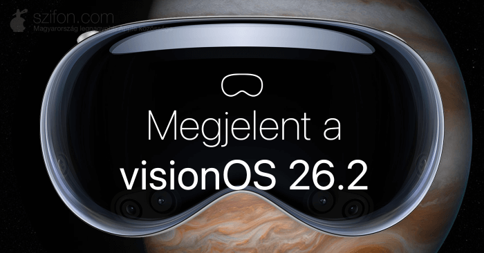 Megjelent a visionOS 26.2 – Utazási mód autóban és buszokon, egyéb funkciók, hibajavítások, biztonsági frissítések