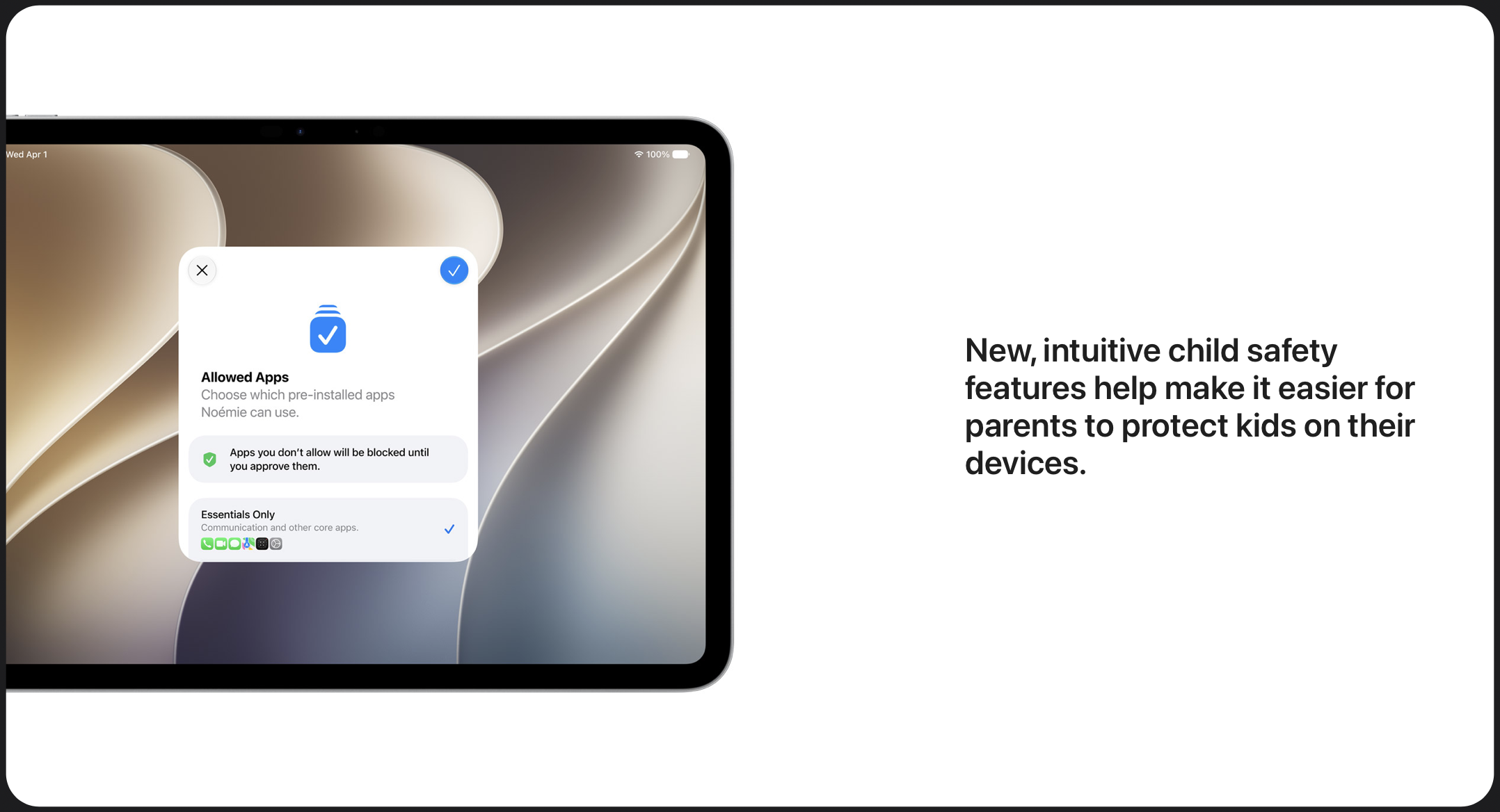 iPad Pro 11, ezüst színben, a képernyőn a Beállítási asszisztens látható, amelyben egy szülő kiválaszthatja azokat az alkalmazásokat, amelyeket a gyermeke használhat.